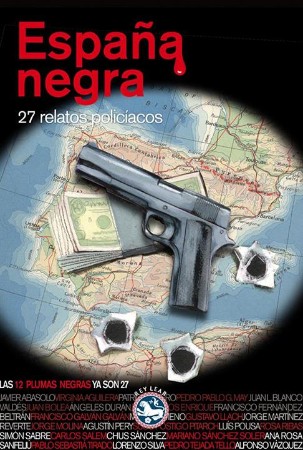 España negra. 27 relatos policíacos España negra. 27 relatos policíacos