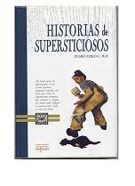 Historias de supersticiosos 